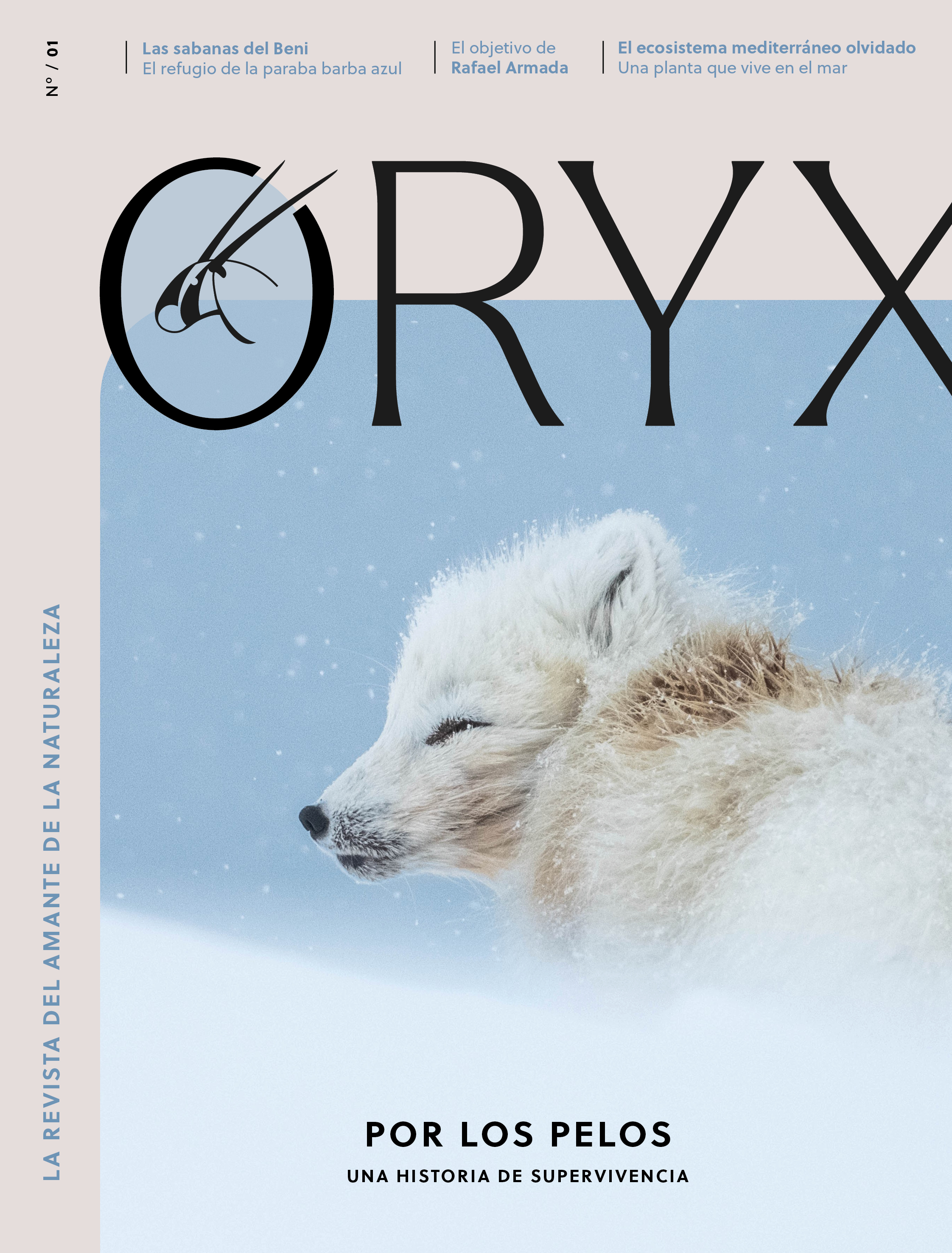 ORYX, LA REVISTA DEL AMANTE DE LA NATURALEZA. NÚMERO 01. VERSIÓN IMPRESA EN CASTELLANO. 1