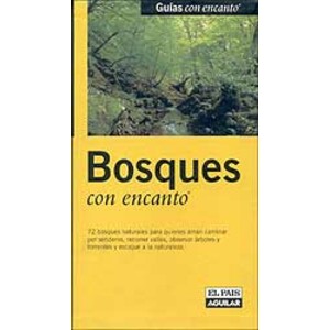 BOSQUES CON ENCANTO