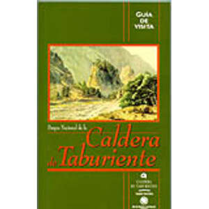 GUÍA DE VISITA. PARQUE NACIONAL DE LA CALDERA DE TABURIENTE