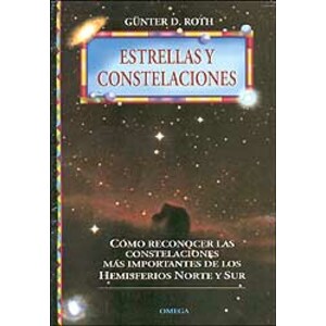 ESTRELLAS Y CONSTELACIONES. CÓMO RECONOCER LAS CONSTELACIONES MÁS IMPORTANTES DE LOS HEMISFERIOS NORTE Y SUR