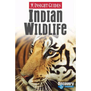 INSIGHT GUIDES. INDIAN WILDLIFE