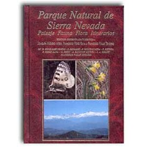 PARQUE NATURAL DE SIERRA NEVADA. PAISAJE, FAUNA, FLORA, ITINERARIOS