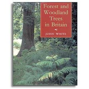 FOREST AND WOODLAND TREES IN BRITAIN
