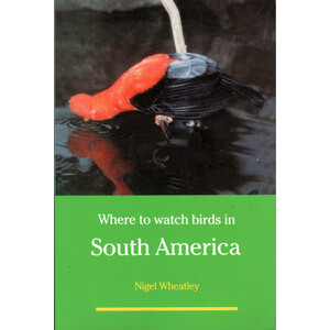 WHERE TO WATCH BIRDS IN SOUTH AMERICA