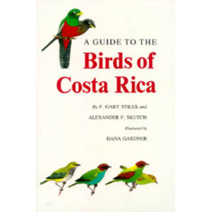 A GUIDE TO THE BIRDS OF COSTA RICA
