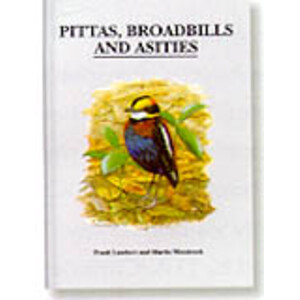 PITTAS, BROADBILLS AND ASITIES