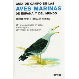 GUÍA DE CAMPO DE LAS AVES  MARINAS DE ESPAÑA Y DEL MUNDO