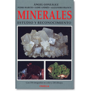 MINERALES. ESTUDIO Y RECONOCIMIENTO