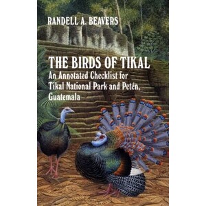 THE BIRDS OF TIKAL