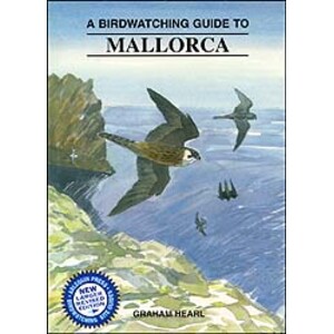 A BIRDWATCHING GUIDE TO MALLORCA. NEW LARGER REVISED EDITION