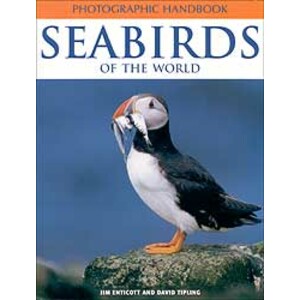 PHOTOGRAPHIC HANDBOOK OF THE SEABIRDS OF THE WORLD