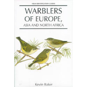 HELM IDENTIFICATION GUIDES. WARBLERS OF EUROPE, ASIA  AND NORTH AFRICA