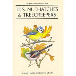 HELM IDENTIFICATION GUIDES. TITS, NUTHATCHES AND TREECREEPERS