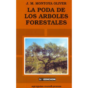 LA PODA DE LOS ÁRBOLES FORESTALES