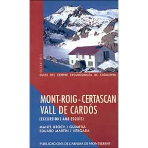 MONT-ROIG-CERTASCAN VALL DE CARDÓS (EXCURSIONS AMB ESQUÍS)