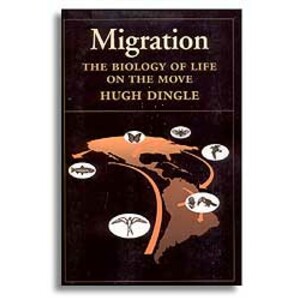 MIGRATION. THE BIOLOGY OF LIFE ON THE MOVE