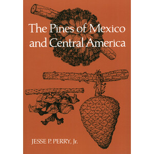 THE PINES OF MEXICO AND CENTRAL AMERICA