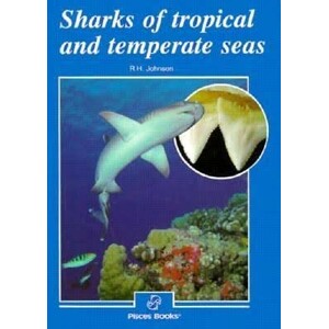 SHARKS OF TROPICAL AND TEMPERATE SEAS