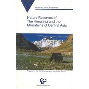 NATURE RESERVES OF THE HIMALAYA AND MOUNTAINS OF CENTRAL ASIA