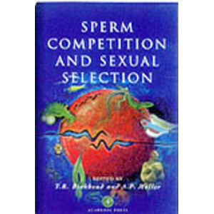 SPERM COMPETITION AND SEXUAL SELECTION