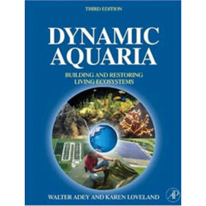 DYNAMIC AQUARIA. BUILDING AND RESTORING LIVING ECOSYSTEMS.