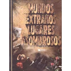 MUNDOS EXTRAÑOS. LUGARES ASOMBROSOS