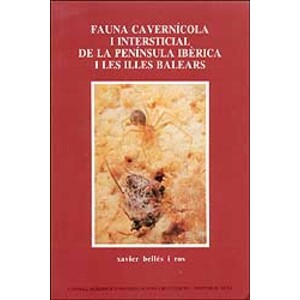 FAUNA CAVERNÍCOLA I INSTERSTICIAL DE LA PENÍNSULA IBÈRICA I LES ILLES BALEARS