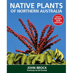 NATIVE PLANTS OF NORTHERN AUSTRALIA