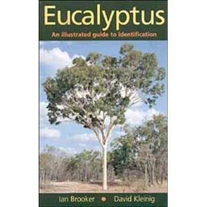 EUCALYPTUS: AN ILLUSTRATED GUIDE TO IDENTIFICATION