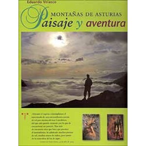 MONTAÑAS DE ASTURIAS. PAISAJE Y AVENTURA
