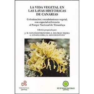 LA VIDA VEGETAL EN LAS LAVAS HISTÓRICAS DE CANARIAS