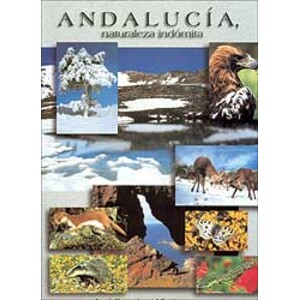 ANDALUCÍA. NATURALEZA INDÓMITA