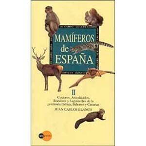 MAMÍFEROS DE ESPAÑA. TOMO II