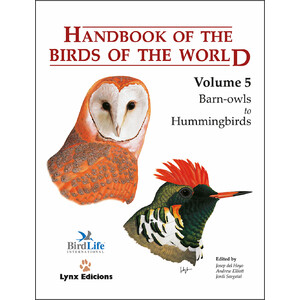 HANDBOOK OF THE BIRDS OF THE WORLD, VOL. 5. BARN-OWLS TO HUMMINGBIRDS