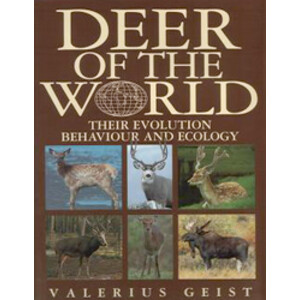 DEER OF THE WORLD. THEIR EVOLUTION, BEHAVIOUR AND ECOLOGY
