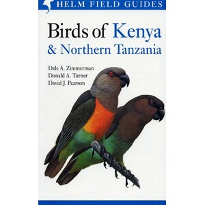 HELM FIELD GUIDES. BIRDS OF KENYA AND NORTHERN TANZANIA