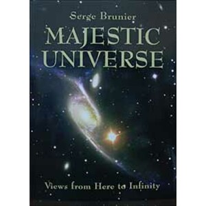 MAJESTIC UNIVERSE. VIEWS FROM HERE TO INFINITY