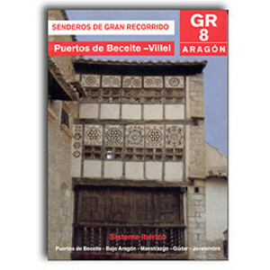 GR 8. DE PUERTOS DE BECEITE A VILLEL MAESTRAZGO-GÚDAR-JAVALAMBRE 2A EDICIÓN RENOVADA