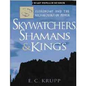 SKYWATCHERS, SHAMANS &AMP; KINGS