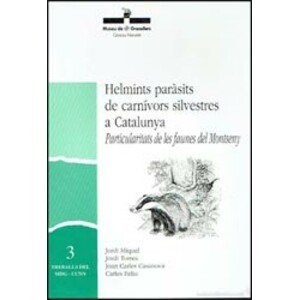 HELMINTS PARÀSITS DE CARNÍVORS SILVESTRES A CATALUNYA. PARTICULARITATS DE LES FAUNES DEL MONTSENY