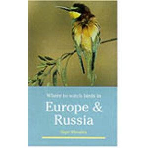 WHERE TO WATCH BIRDS IN EUROPE AND RUSSIA