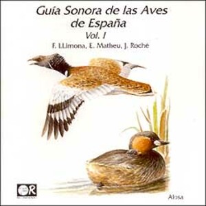 CD GUÍA SONORA DE LAS AVES DE ESPAÑA VOLUMEN 1