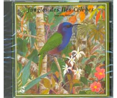 CD JUNGLES DES ILLES CÉLÈBES/ JUNGLES OF SULAWESI
