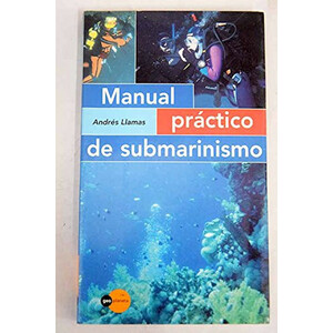 MANUAL PRÁCTICO DE SUBMARINISMO