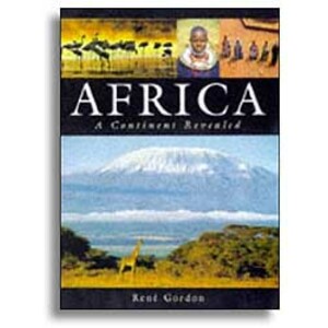 AFRICA. A CONTINENT REVEALED