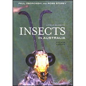 A FIELD GUIDE TO INSECTS IN AUSTRALIA.