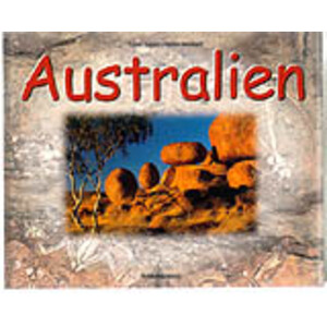 AUSTRALIEN. LAND DER FARBEN