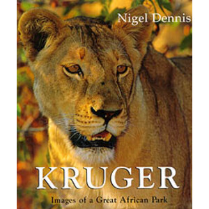 KRUGER: IMAGES OF A GREAT AFRICAN PARK