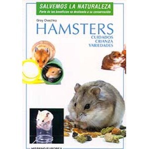HAMSTERS. CUIDADOS, CRIANZA, VARIEDADES