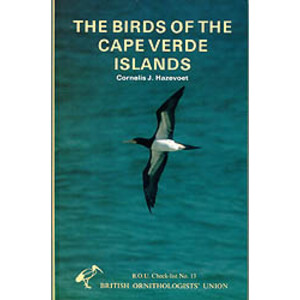 BOU CHECKLIST 13. THE BIRDS OF THE CAPE VERDE ISLANDS